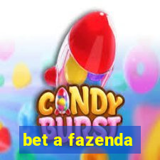 bet a fazenda