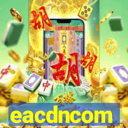 eacdncom