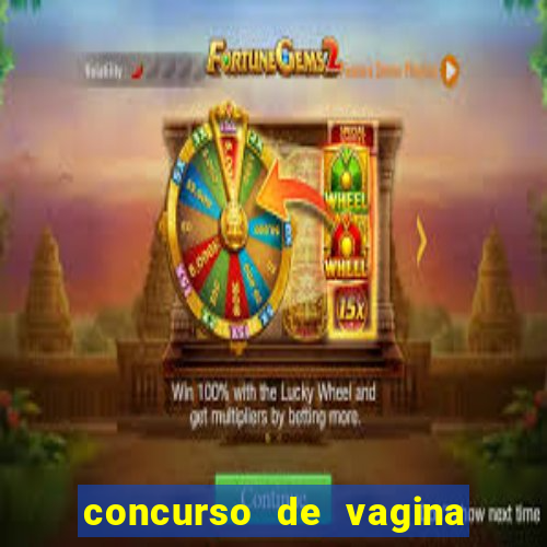 concurso de vagina mais bonita do brasil