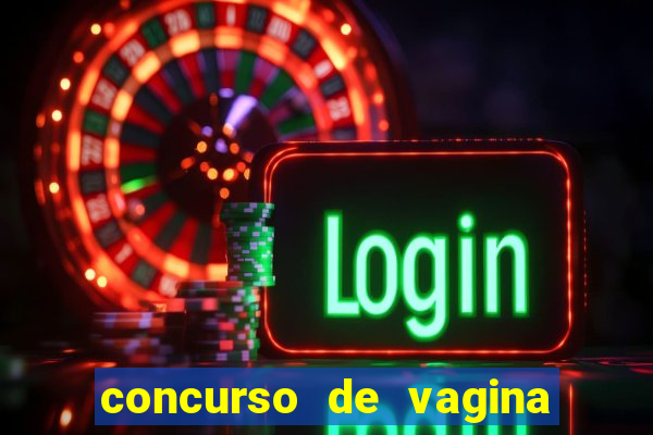 concurso de vagina mais bonita do brasil