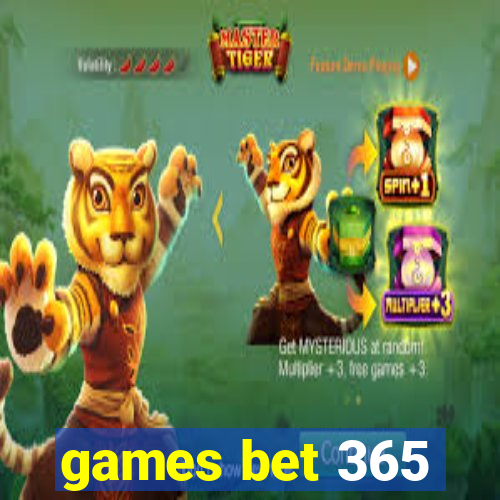 games bet 365