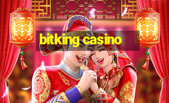 bitking casino