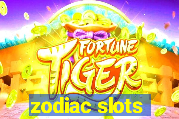 zodiac slots