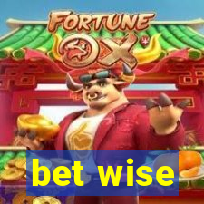 bet wise