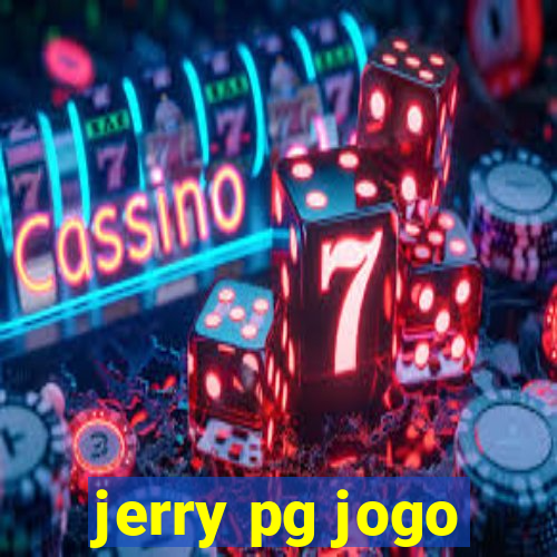 jerry pg jogo