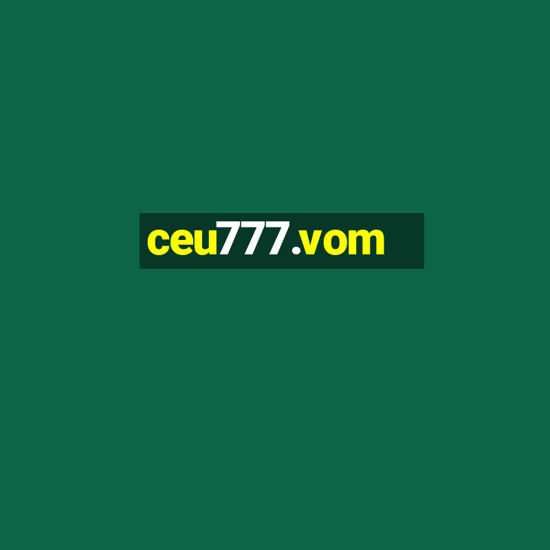 ceu777.vom