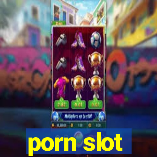 porn slot