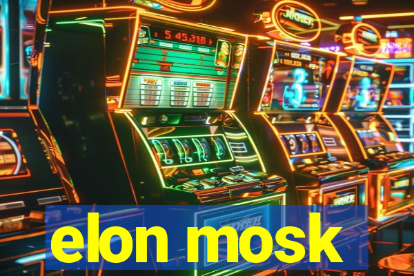 elon mosk