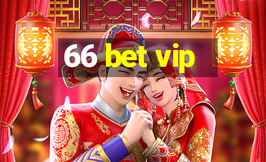 66 bet vip