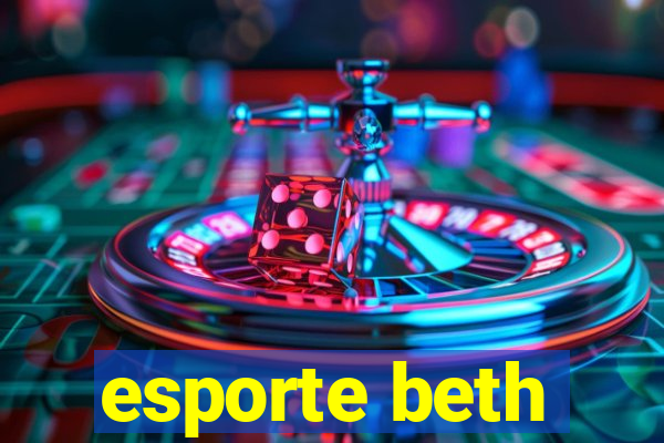 esporte beth