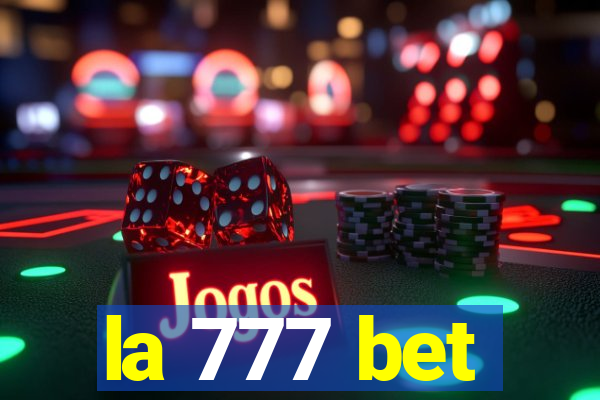 la 777 bet