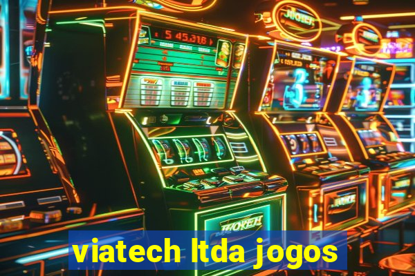 viatech ltda jogos