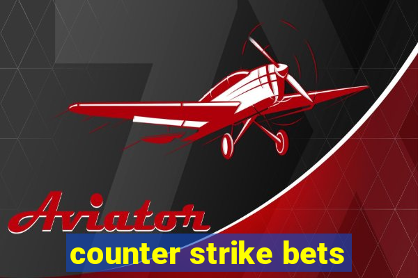 counter strike bets