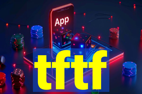 tftf