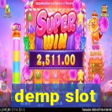 demp slot