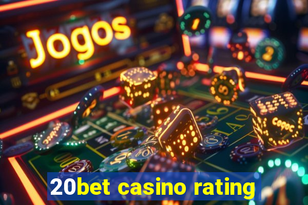 20bet casino rating