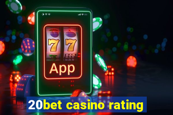 20bet casino rating