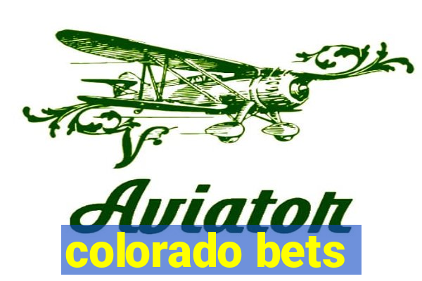 colorado bets