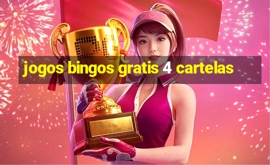 jogos bingos gratis 4 cartelas