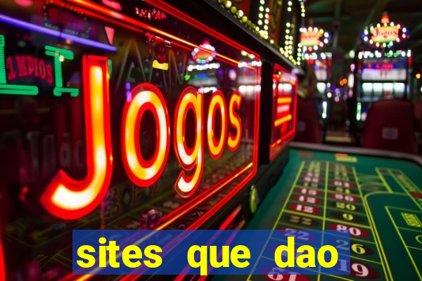 sites que dao bonus de cadastro