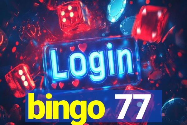 bingo 77