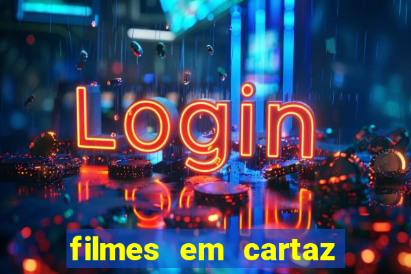 filmes em cartaz bourbon ipiranga