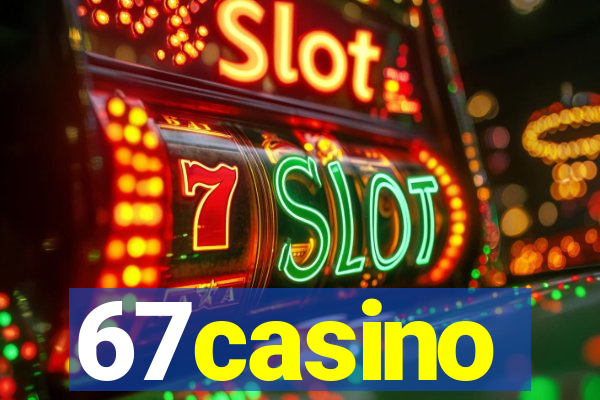 67casino