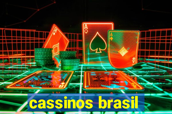 cassinos brasil