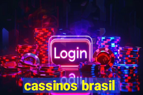 cassinos brasil