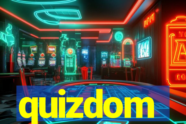 quizdom