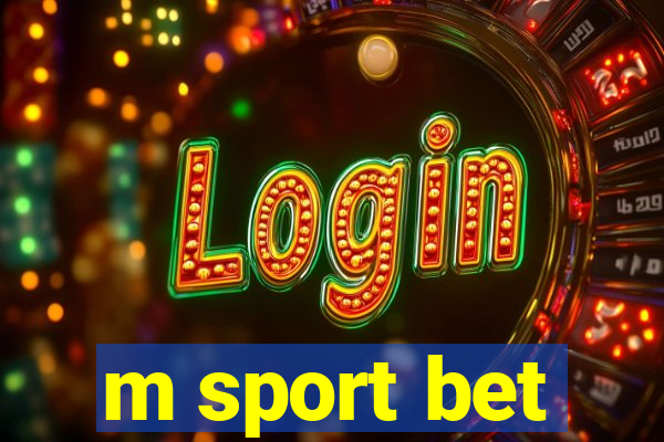 m sport bet