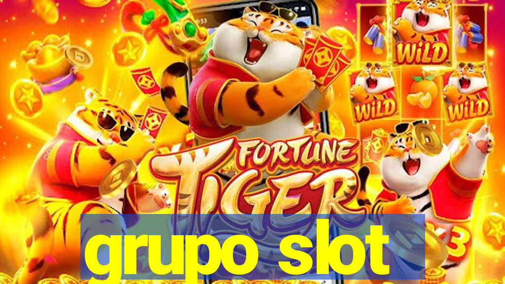 grupo slot