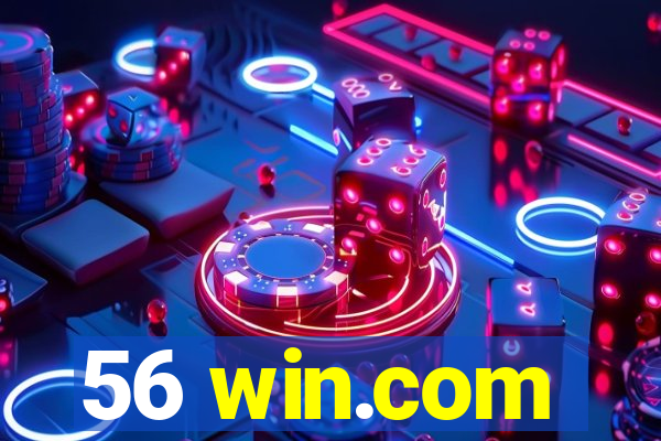 56 win.com