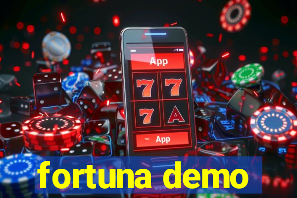 fortuna demo