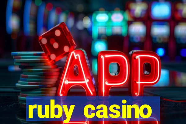 ruby casino