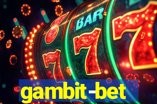 gambit-bet