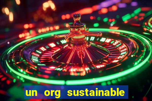 un org sustainable development goals