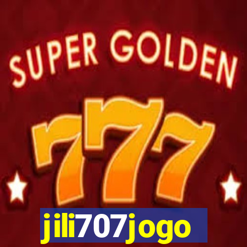 jili707jogo