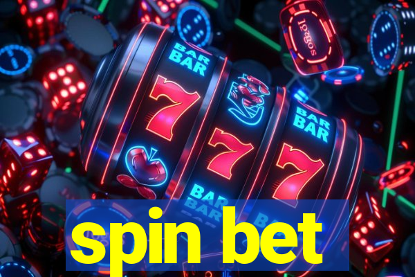 spin bet