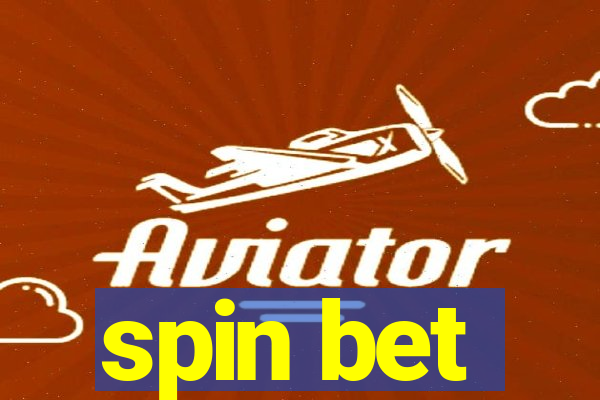 spin bet