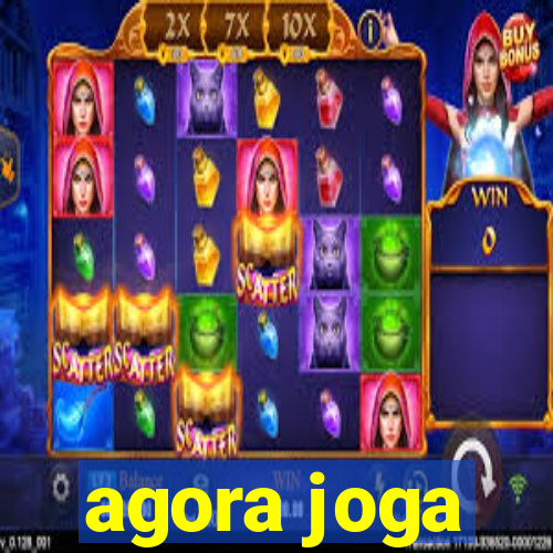 agora joga