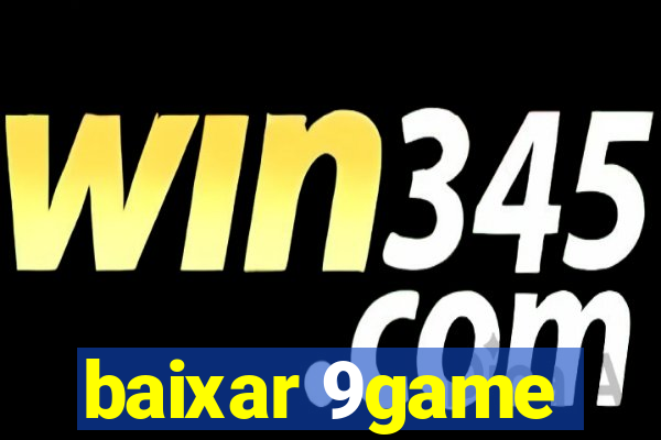 baixar 9game