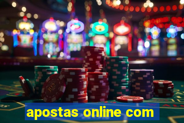 apostas online com