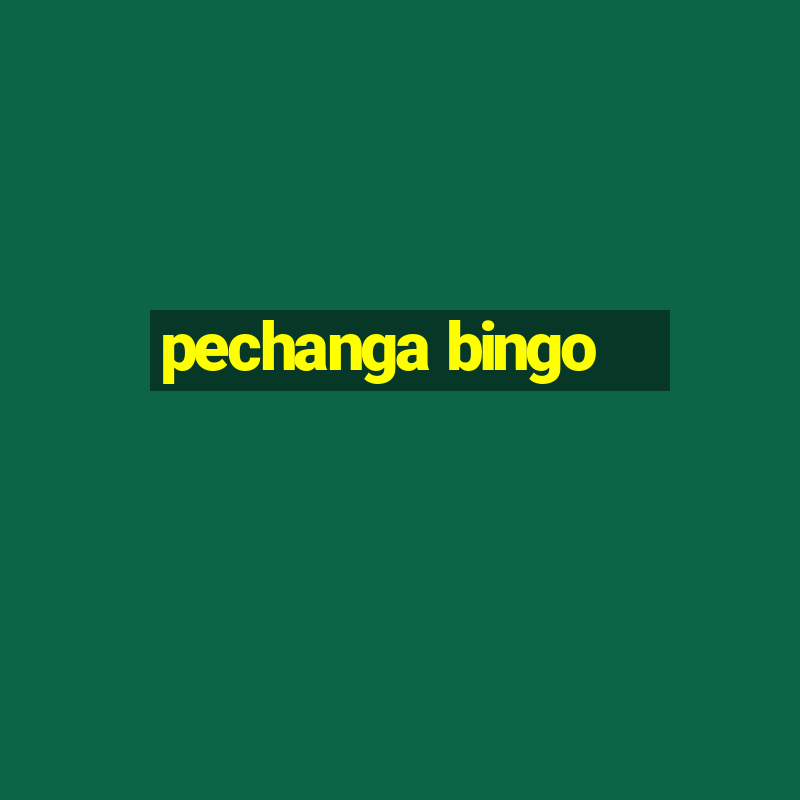 pechanga bingo