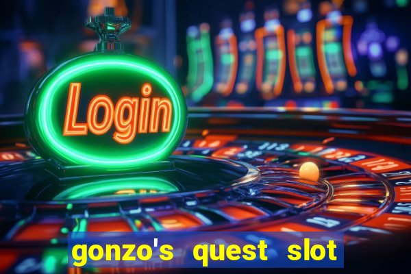 gonzo's quest slot machine gratis