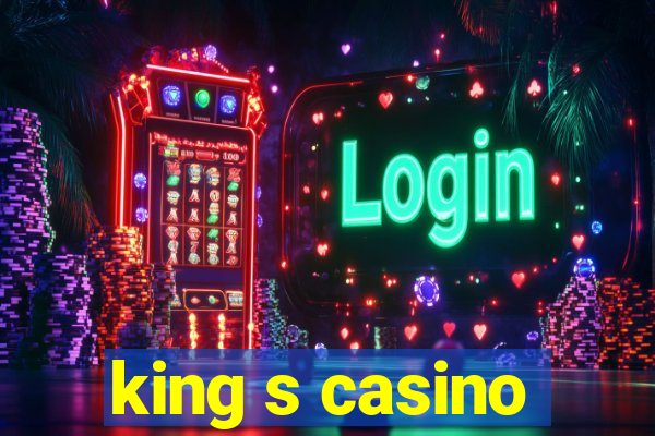 king s casino