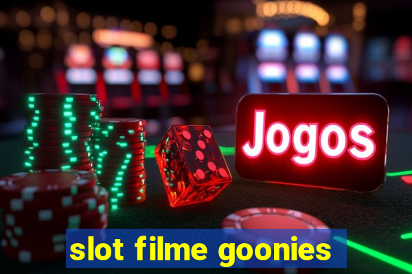 slot filme goonies