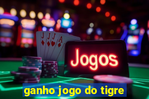 ganho jogo do tigre