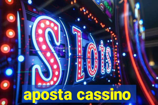 aposta cassino