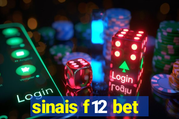 sinais f12 bet